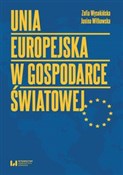 Polska książka : Unia Europ... - Zofia Wysokińska, Janina Witkowska