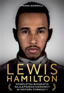 Bild von Lewis Hamilton Kompletna biografia najlepszego kierowcy w historii Formuły 1