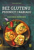 Bez gluten... - Antoinette Savill -  polnische Bücher