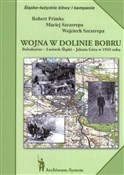 Wojna w do... - Robert Primke, Maciej Szczerepa, Wojciech Szczere -  Książka z wysyłką do Niemiec 