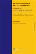 Polska książka : Przeciwdzi... - Aleksandra Gliszczyńska-Grabias