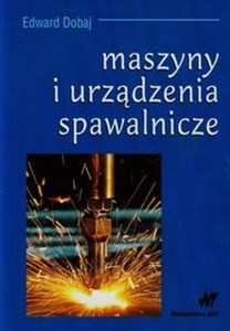 Obrazek Maszyny i urządzenia spawalnicze