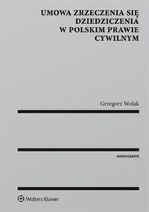 Obrazek Umowa zrzeczenia się dziedziczenia w polskim prawie cywilnym