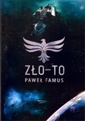 Książka : Zło-to - Paweł Famus
