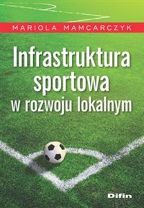 Obrazek Infrastruktura sportowa w rozwoju lokalnym