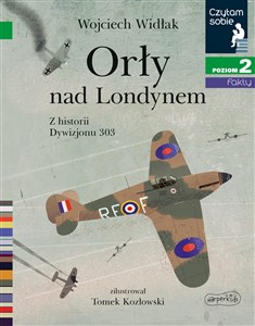 Bild von Orły nad Londynem. Z historii Dywizjonu 303. Czytam sobie 2