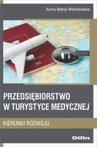 Bild von Przedsiębiorstwo w turystyce medycznej Kierunki rozwoju