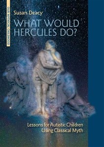 Bild von What Would Hercules Do? Lessons for Autistic Children Using Classical Myth