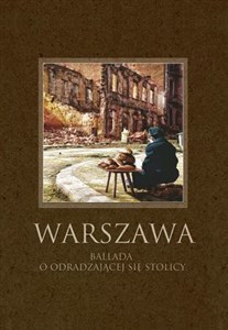 Bild von Warszawa Ballada o odradzającej się stolicy