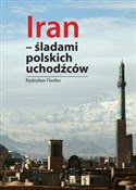 Iran Ślada... - Radosław Fiedler -  polnische Bücher