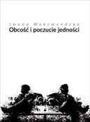 Książka : Obcość i p... - Iwona Waksmundzka