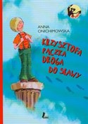 Krzysztofa... - Anna Onichimowska -  polnische Bücher