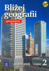 Obrazek Bliżej geografii Część 2 Podręcznik z płytą CD Gimnazjum