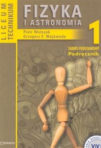 Obrazek Fizyka i astronomia 1 Podręcznik Liceum technikum Zakres podstawowy