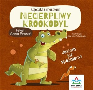 Bild von Bajeczki z morałem. Niecierpliwy krokodyl