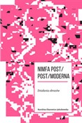 Nimfa post... - Karolina Charewicz-Jakubowska -  Polnische Buchandlung 