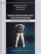 Przemoc w ... - Agnieszka Lewicka-Zelent, Wioletta Klimczak, Ewa Trojanowska -  Polnische Buchandlung 