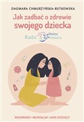 Książka : Jak zadbać... - Dagmara Chmurzyńska-Rutkowska