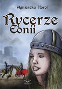 Rycerze Eo... - Agnieszka Korol -  Polnische Buchandlung 