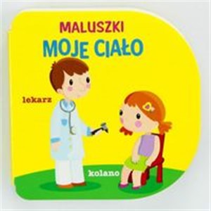 Obrazek Maluszki Moje ciało