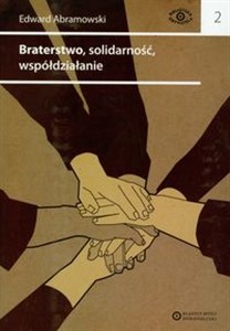 Obrazek Braterstwo solidarność współdziałanie Pisma spółdzielcze i stowarzyszeniowe