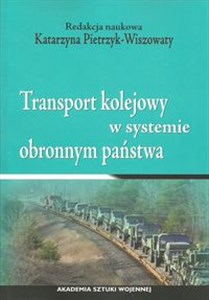 Bild von Transport kolejowy w systemie obronnym państwa