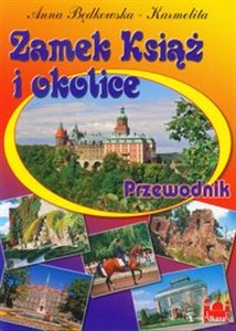 Obrazek Zamek Książ i okolice Przewodnik