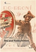 Zobacz : Bój pod Ra... - Bolesław Waligóra