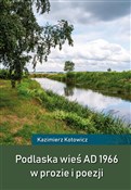 Podlaska w... - Kazimierz Kotowicz - Ksiegarnia w niemczech