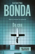 Do cna - Katarzyna Bonda -  polnische Bücher
