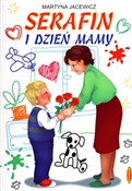 Serafin i ... - Martyna Jacewicz -  polnische Bücher