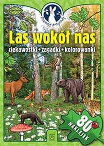 Obrazek Las wokół nas ciekawostki zagadki kolorowanki