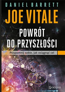 Obrazek Powrót do przyszłości Przypomnij sobie, jak osiągnąć cel