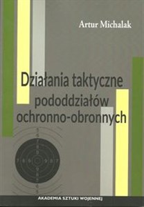 Bild von Działania taktyczne pododdziałów ochronno-obronnych