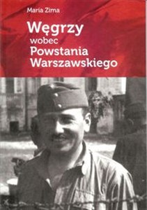 Obrazek Węgrzy wobec Powstania Warszawskiego