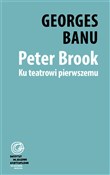 Peter Broo... - Georges Banu -  Polnische Buchandlung 