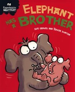 Bild von Experiences Matter: Elephant Has a Brother