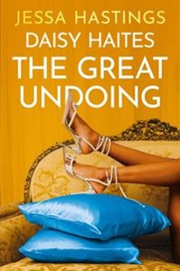 Obrazek Daisy Haites: The Great Undoing