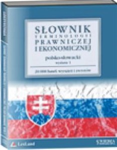 Obrazek Słownik polsko-słowacki terminologii prawniczej i ekonomicznej 20000haseł wyrażeń i zwrotów