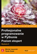 Polska książka : Profesjona... - Michal Jaworski, Tarek Ziade