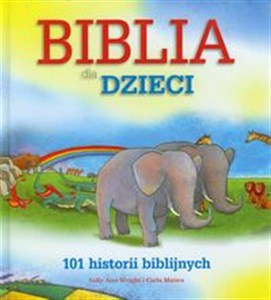 Obrazek Biblia dla dzieci 101 historii biblijnych