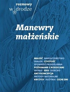 Bild von Rozmowy W drodze Manewry małżeńskie