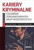 Książka : Kariery kr... - Monika Kotowska