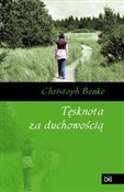 Książka : Tęsknota z... - Christoph Benke