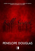 Książka : Kill Switc... - Penelope Douglas