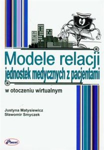 Bild von Modele relacji jednostek medycznych z pacjentami w otoczeniu wirtualnym