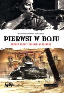 Bild von Pierwsi w boju Obrona poczty polskiej w Gadńsku