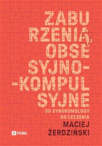 Bild von Zaburzenia obsesyjno-kompulsyjne. Od syndromologii do leczenia