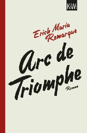 Obrazek REMARQUE, E: ARC DE TRIOMPHE