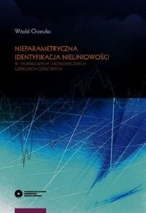 Bild von Nieparametryczna identyfikacja nieliniowości w finansowych i ekonomicznych szeregach czasowych
